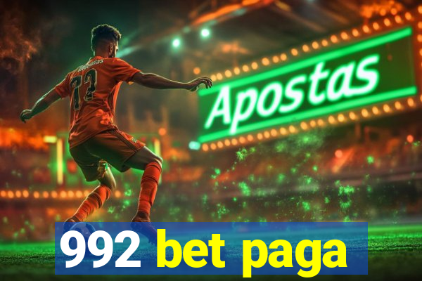 992 bet paga